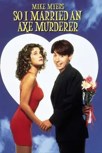 Poster to the movie "So I Married an Axe Murderer" #145874