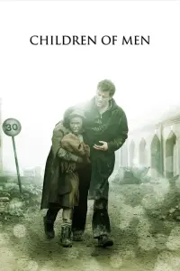 Poster to the movie "Children of Men" #205134