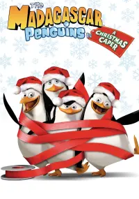 Poster to the movie "The Madagascar Penguins in a Christmas Caper" #105930