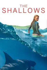 Poster to the movie "The Shallows" #81072