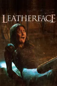 Poster to the movie "Leatherface" #78022