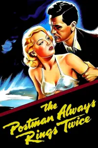 Poster to the movie "The Postman Always Rings Twice" #593670