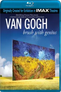 Poster to the movie "Van Gogh: Brush with Genius" #603019