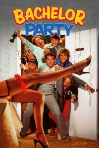 Poster to the movie "Bachelor Party" #327899