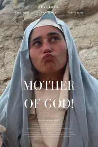 Poster to the movie "Mother of God!" #641412