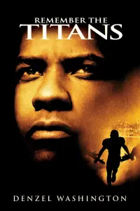 Poster to the movie "Remember the Titans" #204468