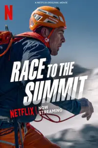 Poster to the movie "Race to the Summit" #62547