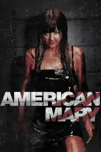 Poster to the movie "American Mary" #619066