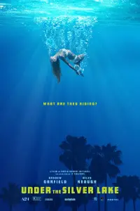 Poster to the movie "Under the Silver Lake" #47401