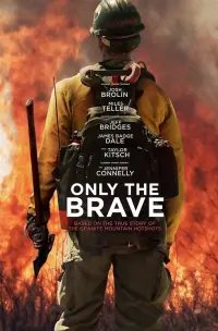 Poster to the movie "Only the Brave" #218431