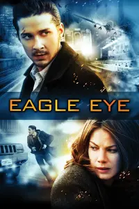 Poster to the movie "Eagle Eye" #95025