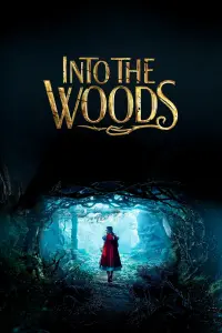 Poster to the movie "Into the Woods" #662700