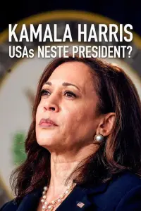 Kamala Harris: USAs neste president?