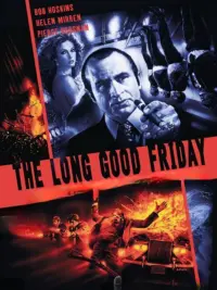 Poster to the movie "The Long Good Friday" #238914