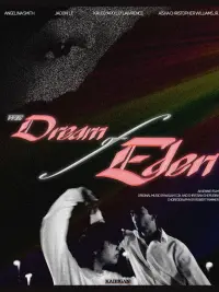 Poster to the movie "We Dream of Eden" #491105