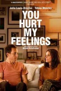 Poster to the movie "You Hurt My Feelings" #190504