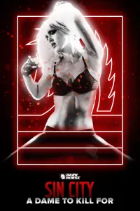 Poster to the movie "Sin City: A Dame to Kill For" #549144