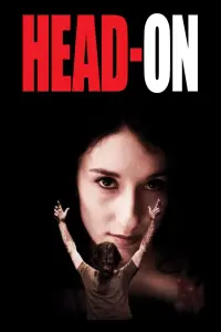 Poster to the movie "Head-On" #214487