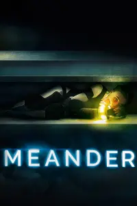 Poster to the movie "Meander" #306670