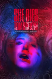 Poster to the movie "She Dies Tomorrow" #360744