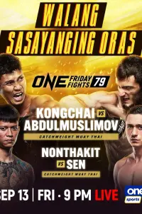 Poster to the movie "ONE Friday Fights 79: Chanaidonmueang vs. Abdulmuslimov" #576135