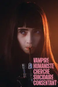 Poster to the movie "Humanist Vampire Seeking Consenting Suicidal Person" #442532