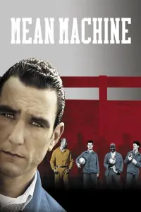 Poster to the movie "Mean Machine" #152830