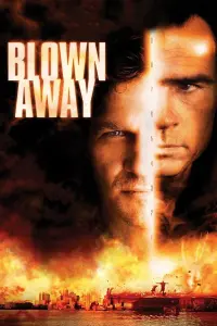 Poster to the movie "Blown Away" #117370