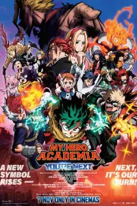 Poster to the movie "My Hero Academia: You