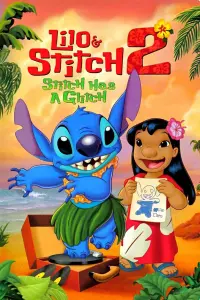 Poster to the movie "Lilo & Stitch 2: Stitch Has a Glitch" #49602