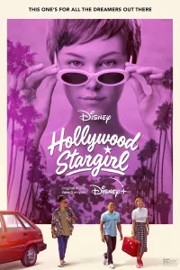 Poster to the movie "Hollywood Stargirl" #360674