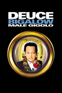 Poster to the movie "Deuce Bigalow: Male Gigolo" #52577