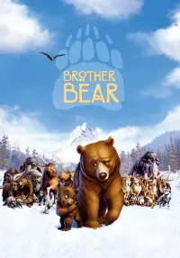 Poster to the movie "Brother Bear" #488559