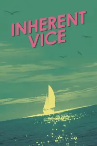 Poster to the movie "Inherent Vice" #277569