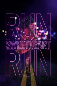 Poster to the movie "Run Sweetheart Run" #119452