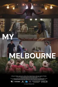 Poster to the movie "My Melbourne" #677518