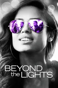 Poster to the movie "Beyond the Lights" #254376