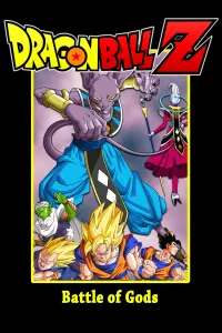 Poster to the movie "Dragon Ball Z: Battle of Gods" #50648