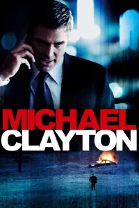 Poster to the movie "Michael Clayton" #263700