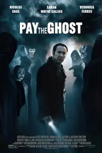 Poster to the movie "Pay the Ghost" #158053