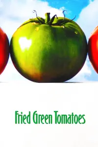 Poster to the movie "Fried Green Tomatoes" #84349