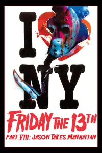 Poster to the movie "Friday the 13th Part VIII: Jason Takes Manhattan" #333593