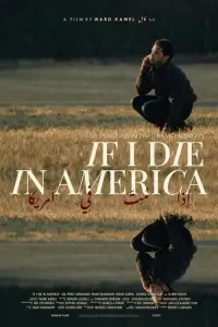 Poster to the movie "If I Die in America" #365617