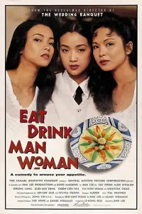 Poster to the movie "Eat Drink Man Woman" #210292