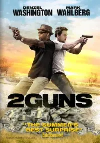 Poster to the movie "2 Guns" #76298