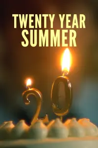 Poster to the movie "Twenty Year Summer" #539381