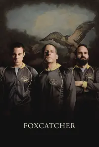 Poster to the movie "Foxcatcher" #272385