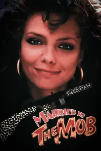 Poster to the movie "Married to the Mob" #625301