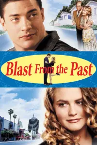 Poster to the movie "Blast from the Past" #79446