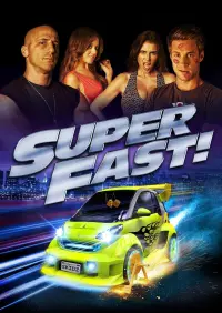 Poster to the movie "Superfast!" #316785